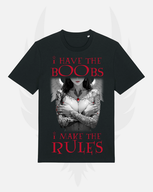 Herren / Unisex T-Shirt 'I have the Boobs - I make the Rules'