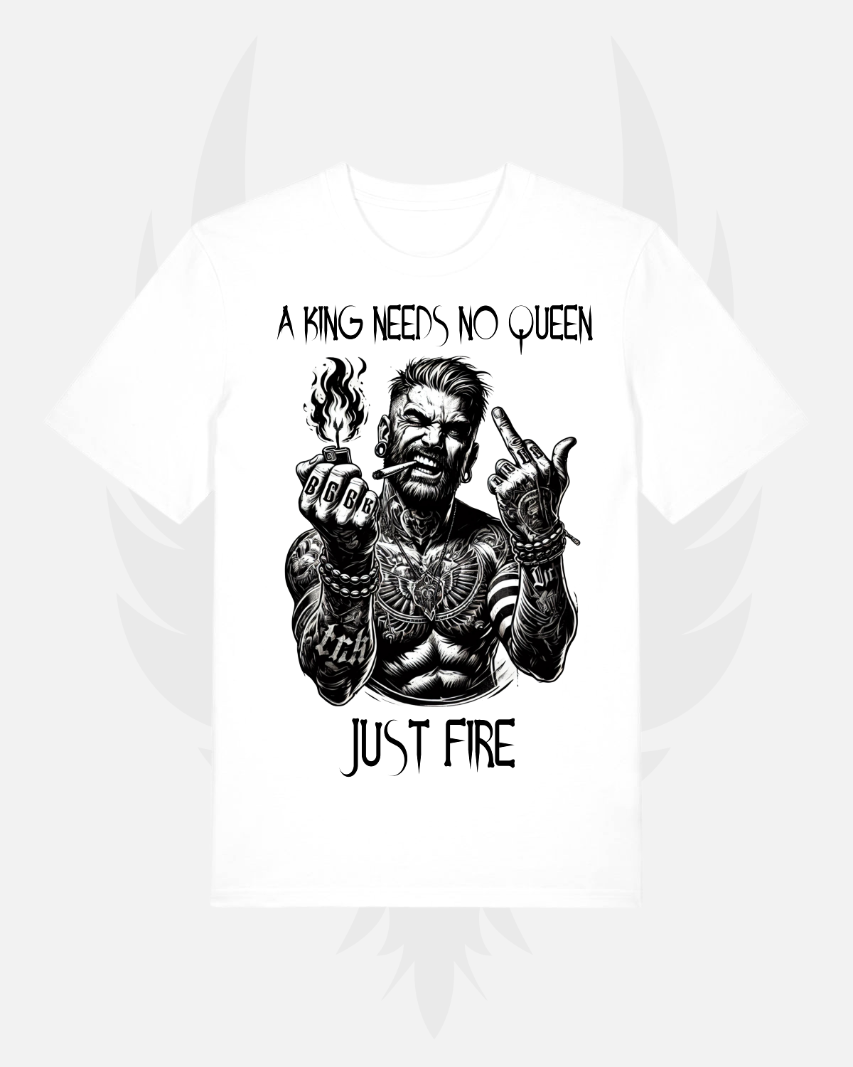 Unisex T-Shirt 'A King Needs No Queen - Just Fire'